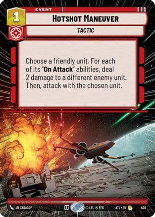 Hotshot Maneuver (Hyperspace) — Jump to Lightspeed Star Wars: Unlimited card by JB Casacop
