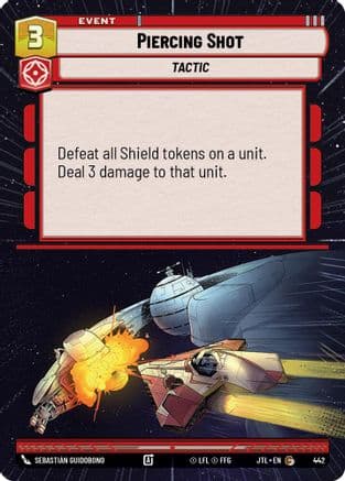 Piercing Shot (Hyperspace) — Jump to Lightspeed Star Wars: Unlimited card by Sebastián Guidobono