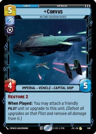 Corvus - Inferno Squadron Raider (Foil) — Jump to Lightspeed Star Wars: Unlimited card by French Carlomagno