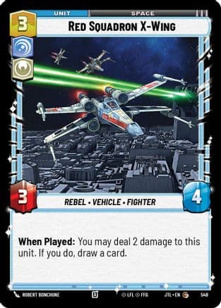 Red Squadron X-Wing (Foil) — Jump to Lightspeed Star Wars: Unlimited card by Robert Bonchune