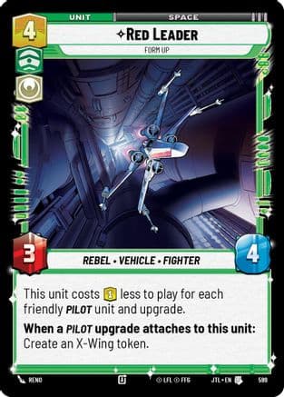 Red Leader - Form Up (Foil) — Jump to Lightspeed Star Wars: Unlimited card by Reno