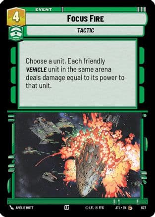 Focus Fire (Foil) — Jump to Lightspeed Star Wars: Unlimited card by Amélie Hutt