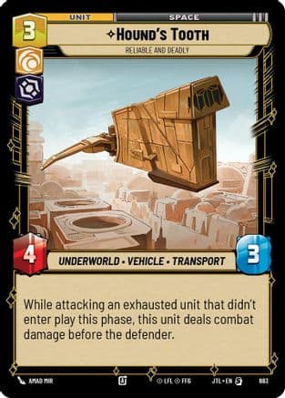 Hound's Tooth - Reliable and Deadly (Foil) — Jump to Lightspeed Star Wars: Unlimited card by Amad Mir