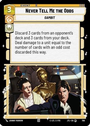 Never Tell Me the Odds (Foil) — Jump to Lightspeed Star Wars: Unlimited card by Johnny Morrow