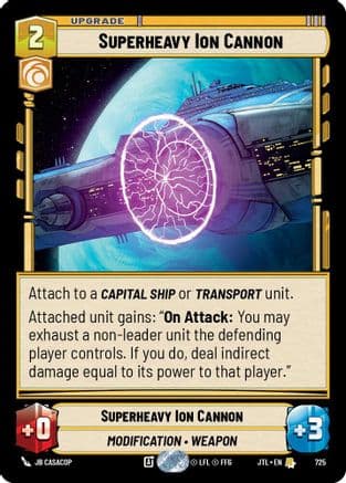 Superheavy Ion Cannon (Foil) — Jump to Lightspeed Star Wars: Unlimited card by JB Casacop