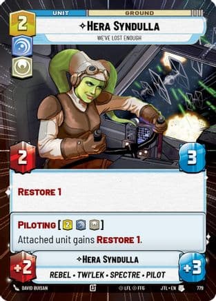 Hera Syndulla - We've Lost Enough (Hyperspace Foil) — Jump to Lightspeed