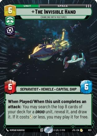 The Invisible Hand - Crawling With Vultures (Hyperspace Foil) — Jump to Lightspeed Star Wars: Unlimited card by Kursad Karatas