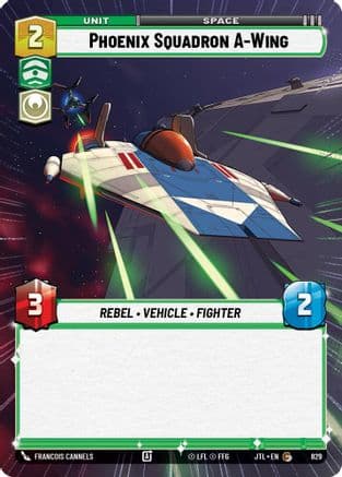 Phoenix Squadron A-Wing (Hyperspace Foil) — Jump to Lightspeed Star Wars: Unlimited card by Francois Cannels