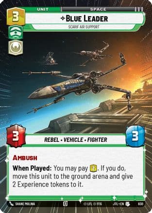 Blue Leader - Scarif Air Support (Hyperspace Foil) — Jump to Lightspeed Star Wars: Unlimited card by Shane Molina