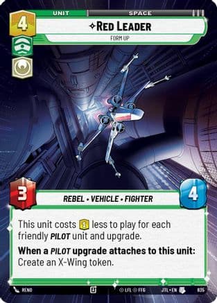 Red Leader - Form Up (Hyperspace Foil) — Jump to Lightspeed Star Wars: Unlimited card by Reno