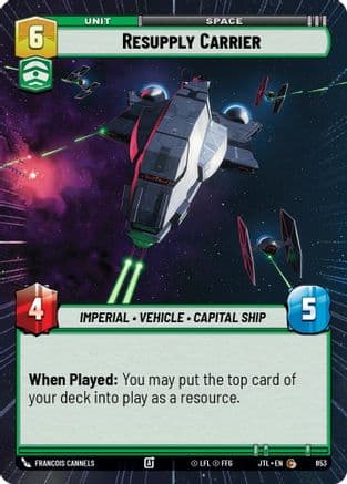 Resupply Carrier (Hyperspace Foil) — Jump to Lightspeed Star Wars: Unlimited card by Francois Cannels