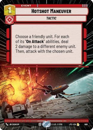 Hotshot Maneuver (Hyperspace Foil) — Jump to Lightspeed Star Wars: Unlimited card by JB Casacop