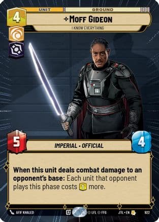 Moff Gideon - I Know Everything (Hyperspace Foil) — Jump to Lightspeed Star Wars: Unlimited card by Afif Khaled