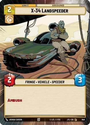 X-34 Landspeeder (Hyperspace Foil) — Jump to Lightspeed Star Wars: Unlimited card by Joshua Carson