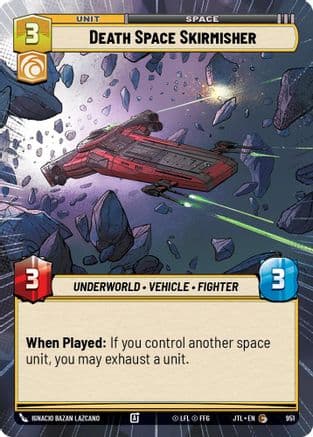 Death Space Skirmisher (Hyperspace Foil) — Jump to Lightspeed
