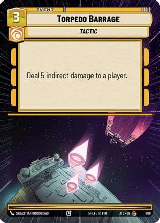 Torpedo Barrage (Hyperspace Foil) — Jump to Lightspeed Star Wars: Unlimited card by Sebastián Guidobono