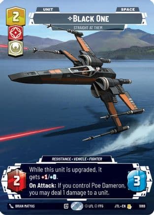 Black One - Straight At Them (Prestige Foil) — Jump to Lightspeed Star Wars: Unlimited card by Brian Rathod