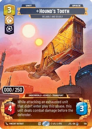Hound's Tooth - Reliable and Deadly (Serialized) — Jump to Lightspeed Star Wars: Unlimited card by Vincent Dutrait