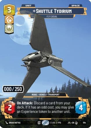 Shuttle Tydirium - Fly Casual (Serialized) — Jump to Lightspeed Star Wars: Unlimited card by Brian Matyas