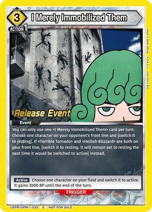 I Merely Immobilized Them — UE06BT: One Punch Man Release Event Cards