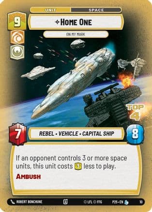 Home One - On My Mark (Top 4) — Organized Play Promos