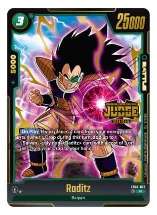 Raditz (Judge Pack (Event Judge) 03) — Tournament and Championship Promos