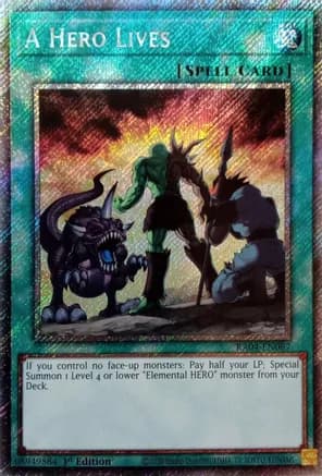 A Hero Lives (Platinum Secret Rare) — Quarter Century Stampede