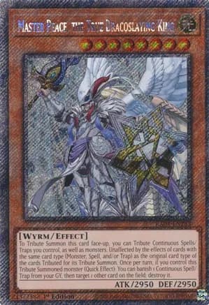 Master Peace, the True Dracoslaying King (Platinum Secret Rare) — Quarter Century Stampede
