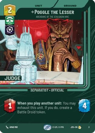 Poggle the Lesser - Archduke of the Stalgasin Hive — Judge Promos Star Wars: Unlimited card by Amad Mir