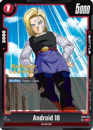 Android 18 - FB06-013 — Rivals Clash Release Event Cards