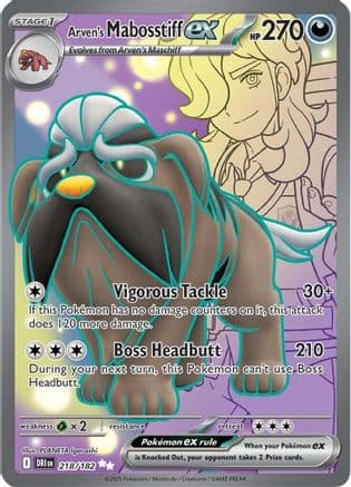 Arven's Mabosstiff ex - 218/182 — SV10: Destined Rivals Pokémon TCG card by PLANETA Igarashi