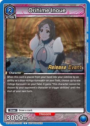 Orihime Inoue (013) — UEX01BT: BLEACH: Thousand-Year Blood War Vol.2 Release Event Cards
