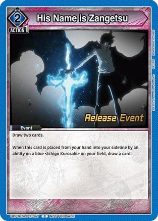 His Name is Zangetsu — UEX01BT: BLEACH: Thousand-Year Blood War Vol.2 Release Event Cards