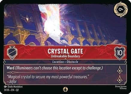 Crystal Gate - Unbreakable Boundary — Illumineer's Quest: Palace Heist