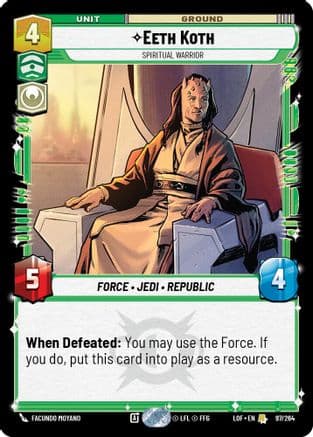 Eeth Koth - Spiritual Warrior — Legends of the Force Star Wars: Unlimited card by Facundo Moyano