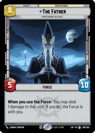 The Father - Maintaining Balance — Legends of the Force