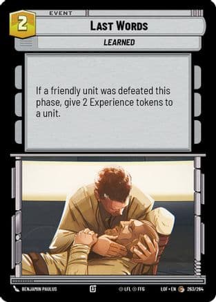 Last Words — Legends of the Force Star Wars: Unlimited card by Benjamin Paulus