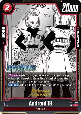 Android 18 - SB01-005 — Manga Booster 01 Release Event Cards