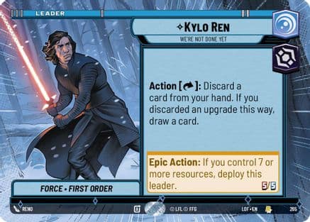 Kylo Ren - We're Not Done Yet (Hyperspace) — Legends of the Force Star Wars: Unlimited card by Reno