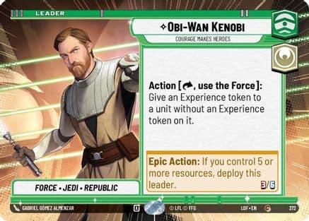 Obi-Wan Kenobi - Courage Makes Heroes (Hyperspace) — Legends of the Force Star Wars: Unlimited card by Gabriel Gómez Almenzar