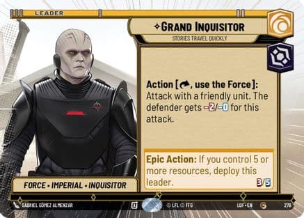 Grand Inquisitor - Stories Travel Quickly (Hyperspace) — Legends of the Force Star Wars: Unlimited card by Gabriel Gómez Almenzar