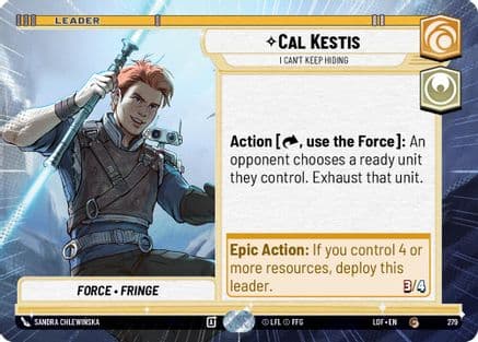 Cal Kestis - I Can't Keep Hiding (Hyperspace) — Legends of the Force Star Wars: Unlimited card by Sandra Chlewińska
