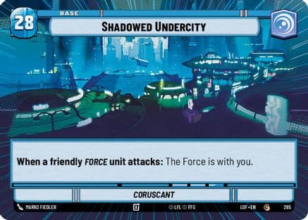 Shadowed Undercity // Experience (Hyperspace) — Legends of the Force