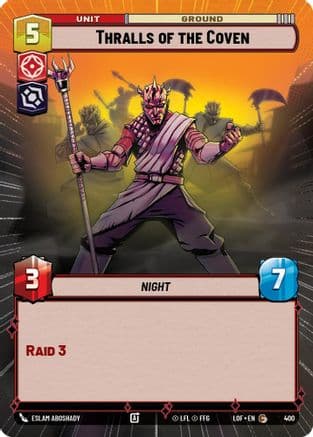 Thralls of the Coven (Hyperspace) — Legends of the Force Star Wars: Unlimited card by Eslam AboShady