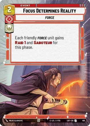 Focus Determines Reality (Hyperspace) — Legends of the Force Star Wars: Unlimited card by Milos Slavkovic
