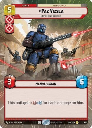 Paz Vizsla - Unyielding Warrior (Hyperspace) — Legends of the Force Star Wars: Unlimited card by Kyle Petchock