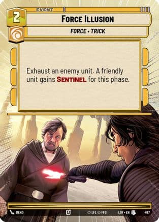 Force Illusion (Hyperspace) — Legends of the Force Star Wars: Unlimited card by Reno