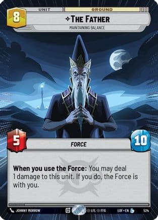 The Father - Maintaining Balance (Hyperspace) — Legends of the Force