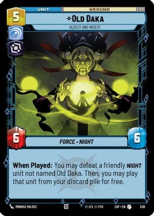 Old Daka - Oldest and Wisest (Foil) — Legends of the Force Star Wars: Unlimited card by Monika Palosz