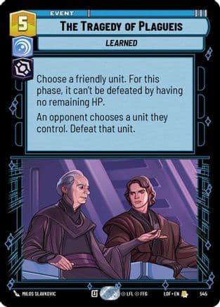 The Tragedy of Plagueis (Foil) — Legends of the Force